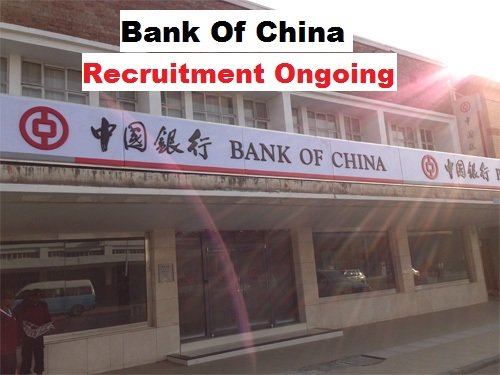 Bank of China Recruitment
