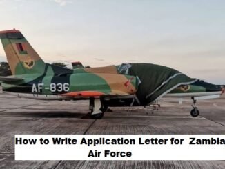 Zambia Air Force Application Letter