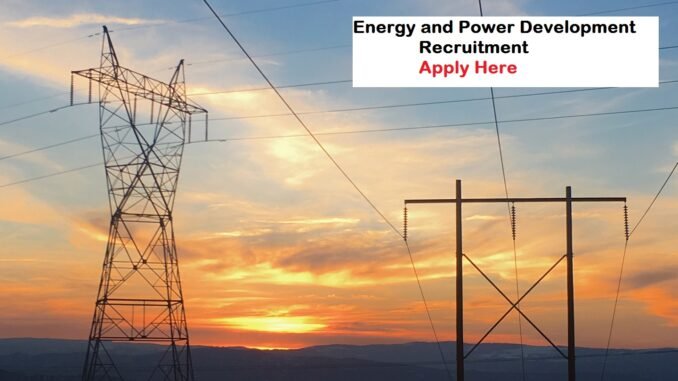 Energy and Power Development Job