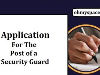 Application For The Post of a Security Guard