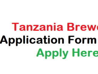 Tanzania Breweries Recruitment