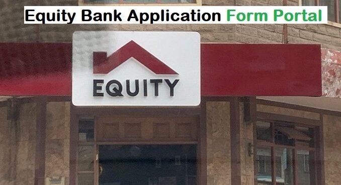 Equity Bank Recruitment