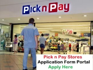 Pick N Pay Stores Recruitment